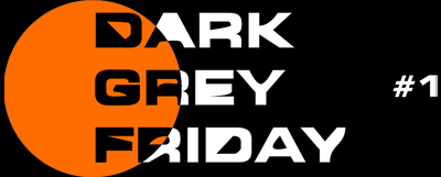 Dark Grey Friday Black Friday
